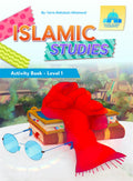 Front cover of Islamic Studies Activity Book, Level 1, a full-color workbook for Muslim children by Olayn Islamic Foundation